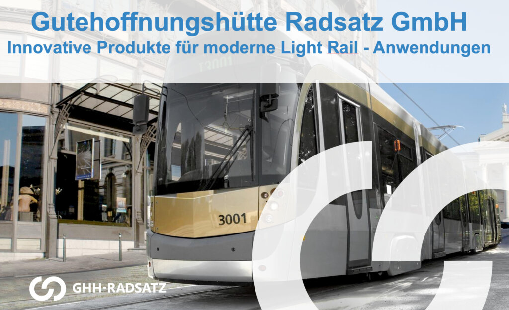 Titelbild mit dem Logo der GHH Radsatz GmbH einem BOStrab Fahrzeug also einer Straßenbahn